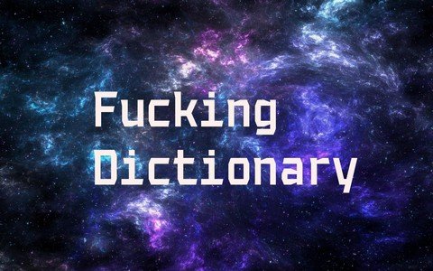 Fucking Dictionary