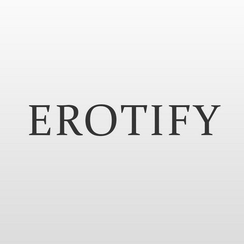 Erotify
