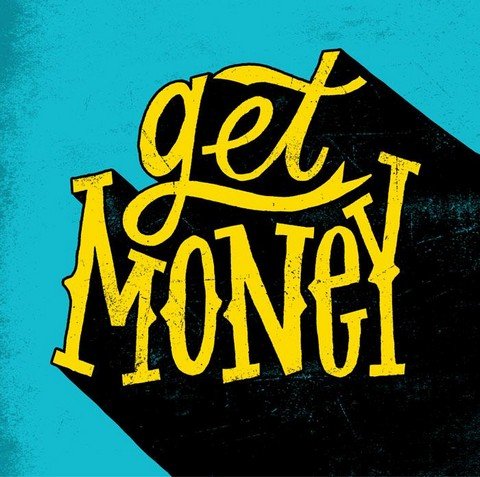 Let's get money!