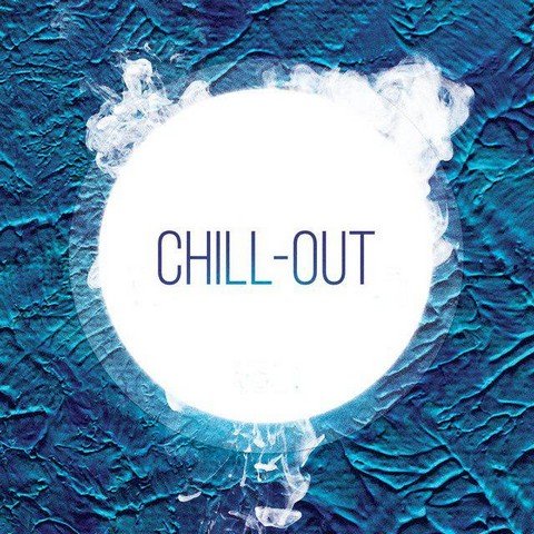 Chill Out Фото