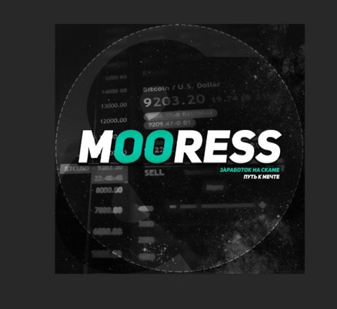 Mooress & заработок на скаме