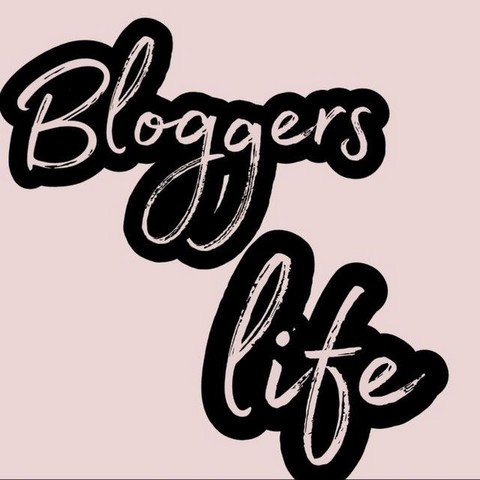Bloggers life