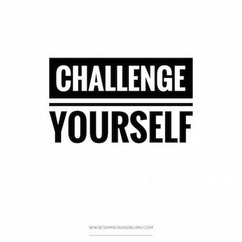 CHALLENGE YOURSELF