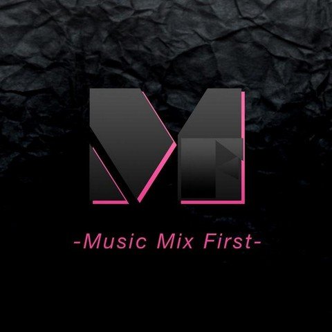Music Mix First