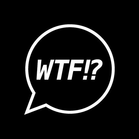 WTF!? Что это!?